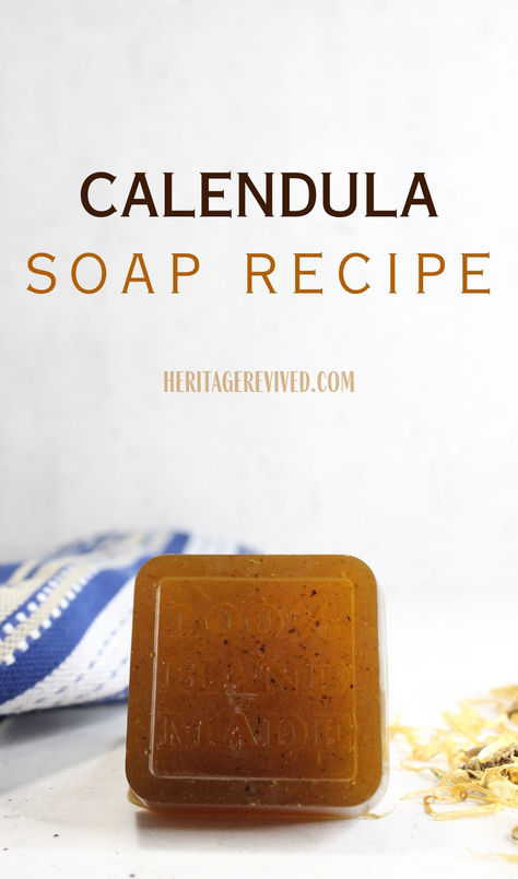 Image of bar of homemade soap on table with tea towel and calendula flowers, and text "Calendula soap recipe" Benefits Of Calendula, Calendula Soap, Magnesium Bath, Simple Soap, Craft Recipes, Soap Melt And Pour, Soap Making Recipes, Pretty Soap, Soap Recipe