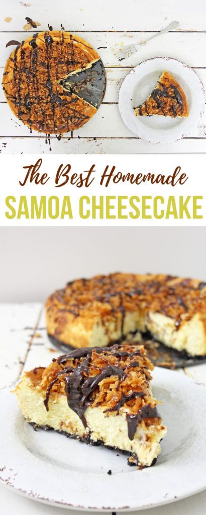 Samoa Cheesecake, Chocolate Fudge Sauce, Scones Ingredients, Homemade Cheesecake, Coconut Caramel, Homemade Desserts, Shredded Coconut, Girl Scout, Samoa