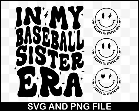 Baseball Shirt Designs Ideas, Sister Baseball Shirt Ideas, Baseball Sister Svg, Baseball Sister Shirts, Team Shirt Designs, Laser Signs, Sporty Mom, Baseball Shirt Designs, Baseball Sister