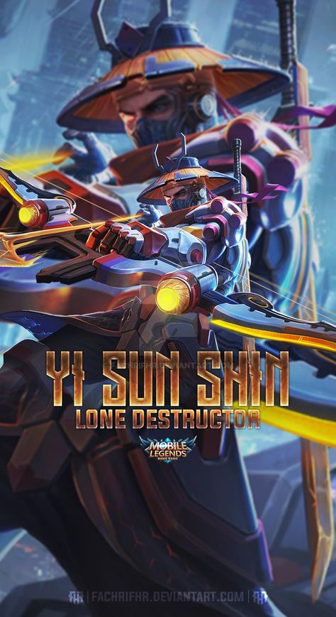 Yi Sun Shin Lone Destructor by FachriFHR on DeviantArt Yi Sun Shin, Squad Pic, Bruno Mobile Legends, Mobil Legends, Mlbb Wallpaper, Alucard Mobile Legends, Youtube Editing, Kobe Bryant Wallpaper, The Legend Of Heroes