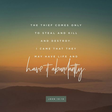 Daily Inspiration 2019: Day 271 | The Devil Comes To Steal, Kill & Destroy - Christ Came The We May Live Abundantly Bible Scriptures, John 10 10, Amplified Bible, The Good Shepherd, Abundant Life, Verse Of The Day, Verse Quotes, Daily Devotional, Bible Verses Quotes