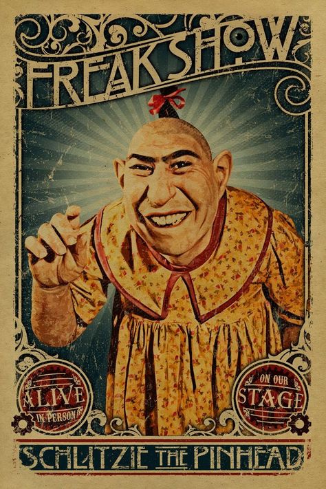 Vintage poster Schlitzie The pinhead. Freak show. Freakshow sideshow circus AHS Cirque Vintage, Haunted Carnival, Circus Vintage, Old Circus, Sideshow Freaks, Vintage Circus Posters, Creepy Carnival, Circus Sideshow, Human Oddities