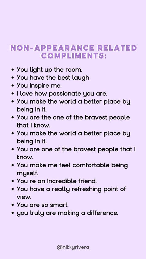 Here's a list of my favorite feel-good non appearance related compliments #compliments #feelgood #inspiringquotes #inspirational Non Physical Compliments Quotes, Compliments About Personality, Sweet Compliment For Her, Complement For Best Friend, Compliments That Should Be Used More, Compliments For Your Best Friend, Non Appearance Compliments, Aesthetic Compliments For Her, Compliments For Strangers