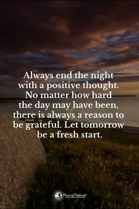 A Fresh Start [Video] | Strong mind quotes, Positive quotes for life, Postive quotes Positive Quotes For Gratitude, Great Minds Quote, Best Quotes For Life Motivation, Inspirational Good Night Quotes, A Positive Thought, Now Quotes, Positive Thought, Strong Mind Quotes, Quote Inspiration