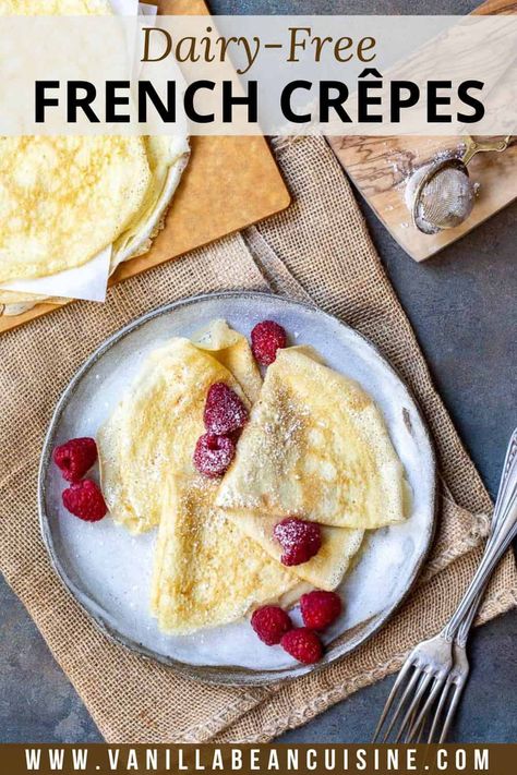 This Dairy-Free Crêpe recipe makes classic French crêpes without milk or butter—same delicious taste and texture, no dairy required. Crepe Recipe No Milk, Crepe Recipe Without Milk, French Crepes Recipe, Crepe Batter Recipe, French Breakfast Recipes, Crêpe Recipe, Basic Crepe Recipe, French Crepe Recipe, Traditional French Desserts