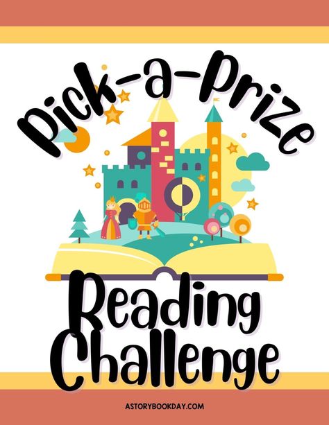 Free Printable Pick-a-Prize Reading Challenge for Kids - A Storybook Day Summer Reading Incentives For Kids, Summer Reading Challenge For Kids Ideas, Summer Reading Challenge For Kids Prizes, Reading Charts For Kids Printable, Summer Book Challenge, Kids Reading Challenge, Kids Summer Reading Challenge, Kindness Bingo, Reading Challenge For Kids