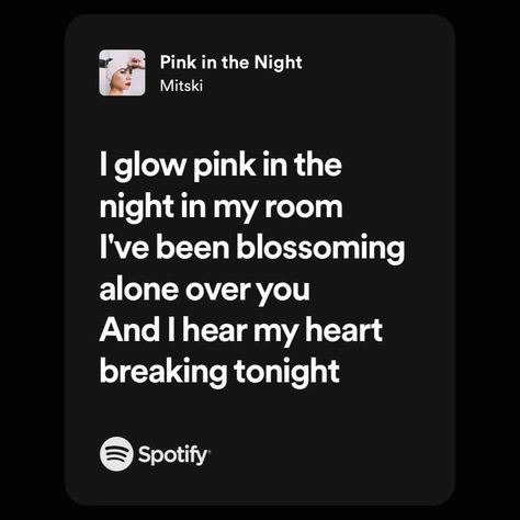 pink in the night by mitski Pink In The Night Mitski, Pink In The Night, Mitski Lyrics, Nights Lyrics, Last Dinner, Lucky Star, Sabrina Carpenter, Quince, Songs