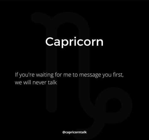 Capricorn Woman Quotes, Capricorns Are The Best, Capricorn Quotes Truths, Capricorn Vibes, Capricorn Personality, Capricorn Woman, Capricorn Aesthetic, Zodiac Personality Traits, 1 Line Quotes