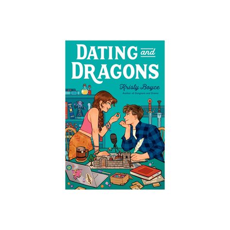 Dating and Dragons - by Kristy Boyce (Paperback) Novellas To Read, Dungeons And Drama, Ya Books Romance, No Dating, Fiction Books Worth Reading, Romantic Book Quotes, Sparks Fly, 100 Books To Read, Unread Books