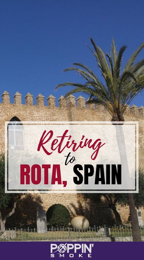 This Navy retiree lives in Rota, Spain and is loving every minute of it! He works at Rota Naval Base but enjoys the benefits of living in Spain as an expat. Life in Spain is as great as you imagine! #expatlife #retiringinspain #rotaSpain #militaryretirement Spain Living, European Trips, Rota Spain, Life In Spain, Living In Spain, International Move, Moving Overseas, Military Retirement, Southern Spain