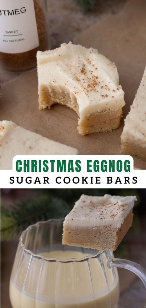 Eggnog Sugar Cookie Bars, Eggnog Bars Recipe, Egg Nog Blondies, Eggnog Sugar Cookie Recipe, Eggnog Shortbread Cookies, Eggnog Meltaway Cookies, Baking With Eggnog, Recipes With Eggnog In It, Eggnog Squares