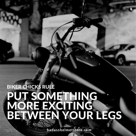 Biker Chick Quotes, Bikers Quotes, Chick Quotes, Motorcycle Memes, Biker Baby, Riding Quotes, Bike Quotes, Bike Race, Race Bike