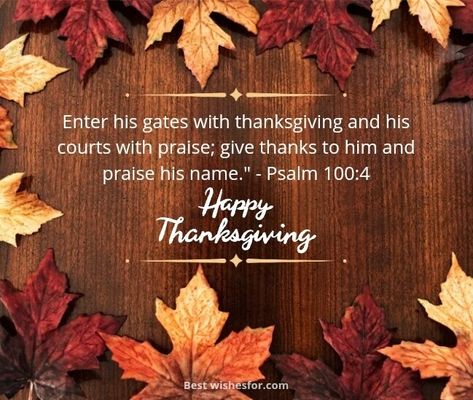 Happy Thanksgiving 2023 Bible Verses | Best Wishes Happy Thanksgiving Scripture, Happy Thanksgiving Bible Verse, November Scripture, Happy Thanksgiving Wishes, Thanksgiving Verses, Ephesians 5 20, Thanksgiving Scripture, Thanksgiving Bible Verses, Psalms Quotes