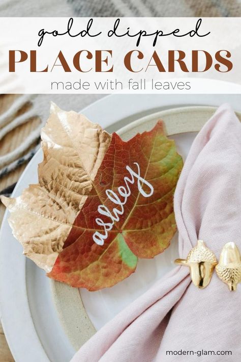 how to make an easy fall leaf project. These gold dipped leaf place cards take less than 10 minutes to make and are perfect for you fall table setting Fall Place Cards, Leaf Place Cards, Thanksgiving Decoration Ideas, Leaf Projects, Table Garland, Diy Leaves, Diy Thanksgiving, Fall Table Settings, Fall Cocktails