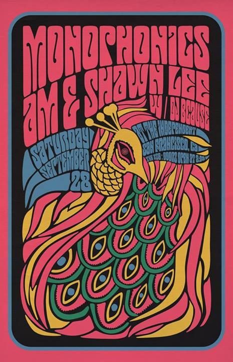 Wes Wilson posters | Monophonics a la Wes Wilson style Wes Wilson Poster, 60s Posters Design, 60s Concert Posters, Wes Wilson Art, Psych Poster, 60s Artwork, 60s Posters, Poster Art Ideas, Wes Wilson