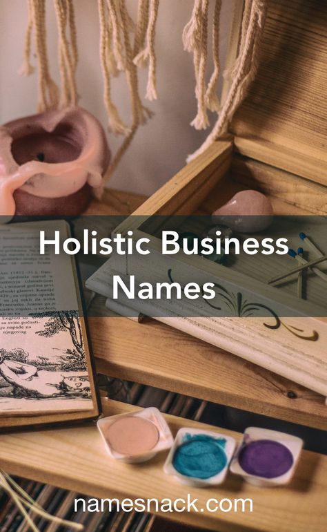 Holistic Healing Business Names, Holistic Business Ideas, Herbal Business Names, Reiki Business Names, Holistic Business Names, Wellness Name Ideas, Therapy Practice Name Ideas, Yoga Studio Names Ideas, Apothecary Business Names