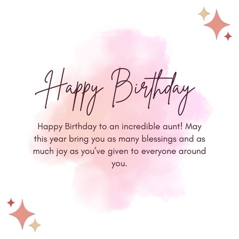 Happy Birthday Dear Aunt, Happy Birthday My Aunt, Happy Birthday To A Special Aunt, Aunt Birthday Wishes, Happy Birthday To My Aunt, Happy Birthday Aunt From Niece, Muslim Birthday Wishes, Long Birthday Wishes, Birthday Wishes For Aunt