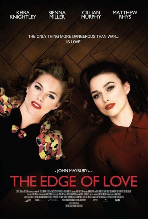 The Edge of Love Edge Of Love Movie, Cillian Murphy Movies, Edge Of Love, The Edge Of Love, Kings Movie, Movie Website, Dylan Thomas, Love Film, Movie Posters Minimalist