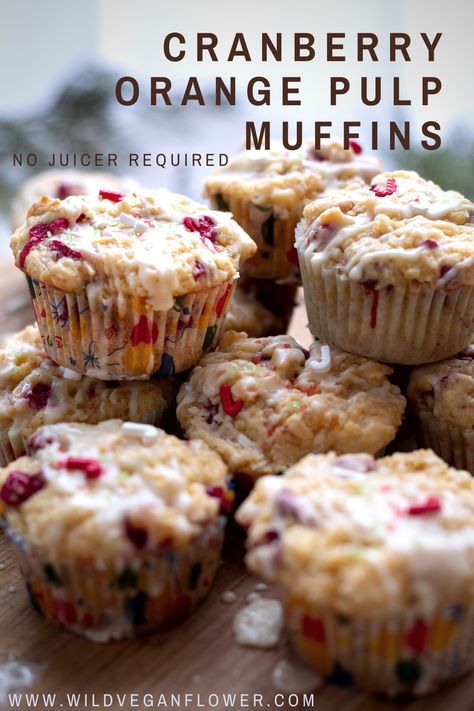 Fruit Pulp Muffins, Orange Pulp Muffins, Pulp Muffins Recipe, Cranberry Pulp Uses, Cranberry Pulp Recipes, Orange Pulp Uses, Orange Pulp Recipes, Dried Cranberry Muffins, Juice Pulp Muffins