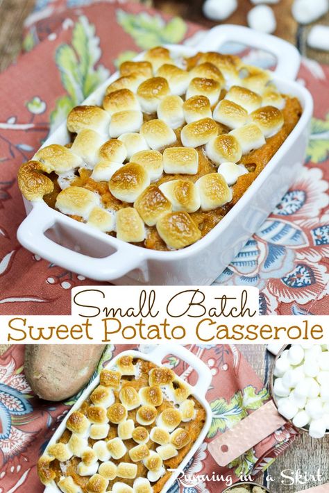 Sweet Potato Casserole - Small Batch for a couple or small family. This BEST Sweet Potato Casserole with marshmallow is perfectly adaptable for a family of any size. An easy recipe with Southern flare including classic brown sugar. These baked candied yams will be the highlight of your Thanksgiving, Christmas or Holiday table. / Running in a Skirt #smallthanksgiving #thanksgivingfor2 #thanksgiving #sweetpotato Recipe Marshmallows, Sweet Potato Casserole With Marshmallows Recipe, Thanksgiving Sweet Potato Recipes, The Best Sweet Potato Casserole, Sweet Potato Casserole With Marshmallows, Whipped Sweet Potatoes, Sweet Potatoes With Marshmallows, Best Sweet Potato Casserole, Cooking Desserts