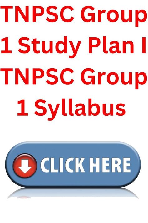 TNPSC Group 1 Study Plan I TNPSC Group 1 Syllabus Tnpsc Group 2 Study Plan, Tnpsc Group 4 Study Material Tamil, Upsc Gs Paper 1 Syllabus, Upsc Prelims Syllabus, Upsc Prelims Syllabus 2024, Study Plan, Danger Sign, How To Plan