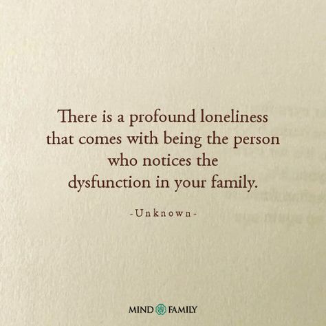 Being the one who sees the dysfunction in your family can feel incredibly lonely. 🌿💔 . . . . . . . #mindfamily #familyquotes #familyguidequotes #familytipsquotes #familyadvicequotes Family Destroyed Quotes, Estrangement From Family, Having No Family Quotes, Family Letting You Down Quotes, Conditional Love Quotes Families, No Family Quotes, Estrangement Quotes, Estranged Family Quotes, Family Issues Quotes Feelings