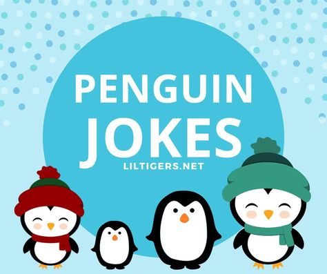 90 Best Penguin Jokes Penguin Poems For Kids, January Jokes For Kids, Penguin Jokes For Kids, Snow Jokes For Kids, Penguin Games For Kids, Penguin Sayings, Penguin Jokes, Winter Jokes For Kids, Penguin Party Ideas