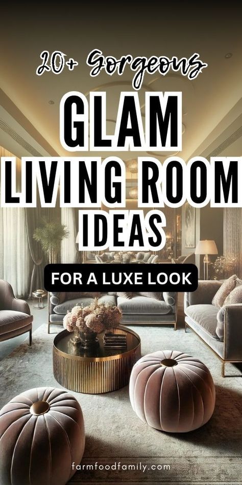 20+ Gorgeous Glam Living Room Ideas for a Luxe Look 47 Glam Condo Decor, Glam Chic Living Room, Classy Apartment Decor, Glam Living Room Ideas, Art Deco Interior Living Room, Formal Living Room Designs, Glam Interior Design, Modern Glam Living Room, Lounge Room Design