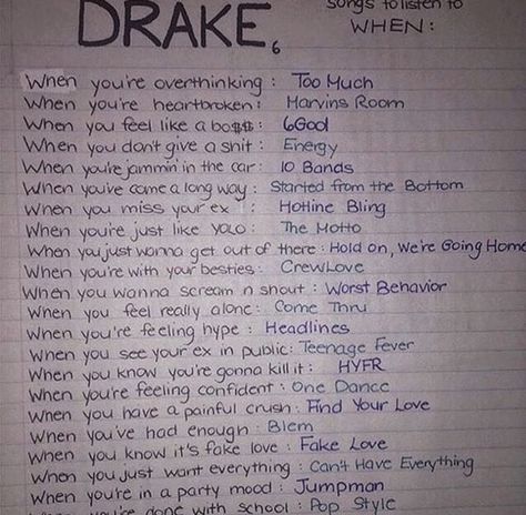 Songs For Every Mood, Drake Playlist, Drake Quotes Lyrics, Drake Songs, Rap Song Quotes, Rap Music Playlist, Drakes Songs, Summer Songs Playlist, Rap Playlist