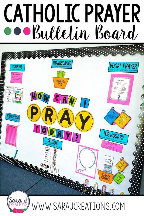 Religion Bulletin Boards Catholic, Prayer Bulletin Board, Catholic Bulletin Boards, Religious Bulletin Boards, Prayer For Students, Catholic Kids Activities, 2023 Classroom, Religion Activities, Ways To Pray