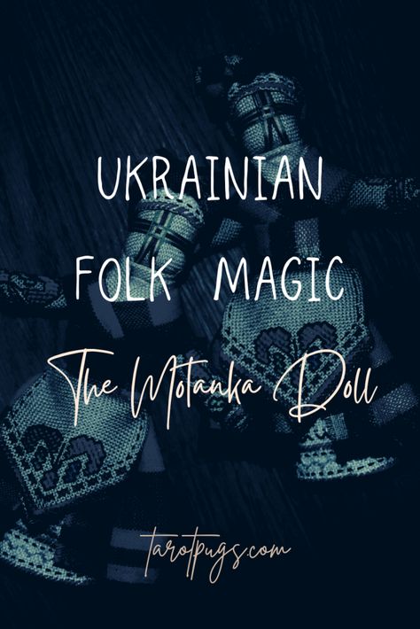 Ukrainian Folk Magic: The Motanka Doll – TarotPugs Ukrainian Witchcraft, Slavic Folk Magic, Ukrainian Witch, Slavic Magic, Slavic Witch, Slavic Countries, Motanka Doll, Slavic Paganism, Feminist Books