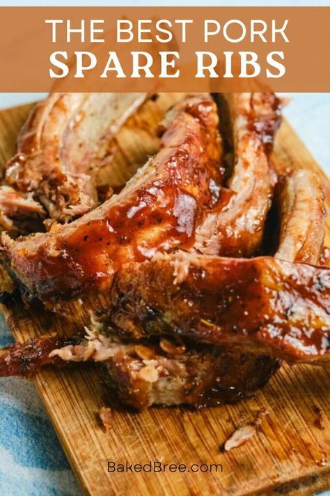 Pork Spare Ribs Recipe | Baked Bree Pork Spare Ribs Recipe Grill, Pork Spare Ribs Oven, Pork Spare Ribs Grilled, Spare Ribs In Oven, Baked Spare Ribs, Bbq Pork Spare Ribs, Pork Spare Ribs Recipe, Spare Ribs Recipe, Spareribs Recipe