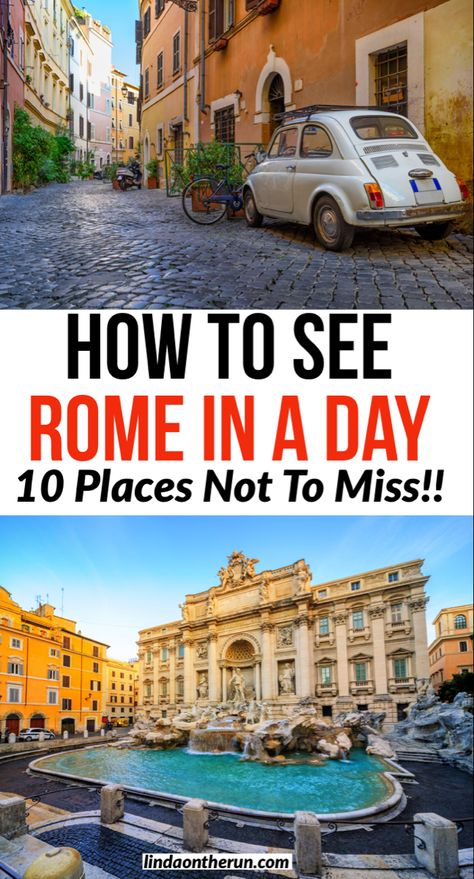 Planning a trip to Italy with only a short time in Rome? Here you will find the top 10 things to visit when seeing Rome in a day| Where to go and what to see when you only have 1 day in Rome #italy #europe #travel 1 Day In Rome Italy, Must See Rome Italy, Things To See In Rome Italy, Rome What To See, Non Touristy Things To Do In Rome, Rome Italy Travel Tips, Top Things To Do In Rome, Rome Italy Cruise Port, 1 Day In Rome