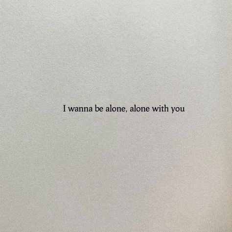 I wanna be alone somewhere with you.❤️ HOPE❤️ You And Me Quotes, Ill Never Leave You, Promise Quotes, Short Meaningful Quotes, Definition Quotes, I Love You God, Qoutes About Love, I Believe In Love, Stay With Me