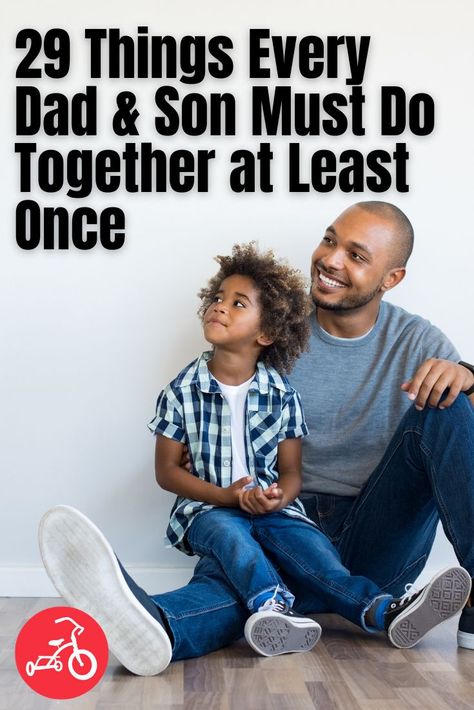 29 Things Every Dad & Son Must Do Together at Least Once - Father Son activities every family should try Father And Son Activities Ideas, Father Son Bonding Activities, Father Son Bonding, Father And Son Activities, Fathers Day Activities To Do With Dad, Father’s Day Activities, Father Son Activities, New Dad Survival Kit, Son And Dad