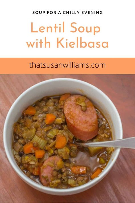 Lentil Soup With Kielbasa, Soup With Kielbasa, Easy Dinner Recipies, Lentils And Sausage, Lentils Soup, Kielbasa Soup, Lentil Sausage Soup, Canned Lentils, Kielbasa Recipes