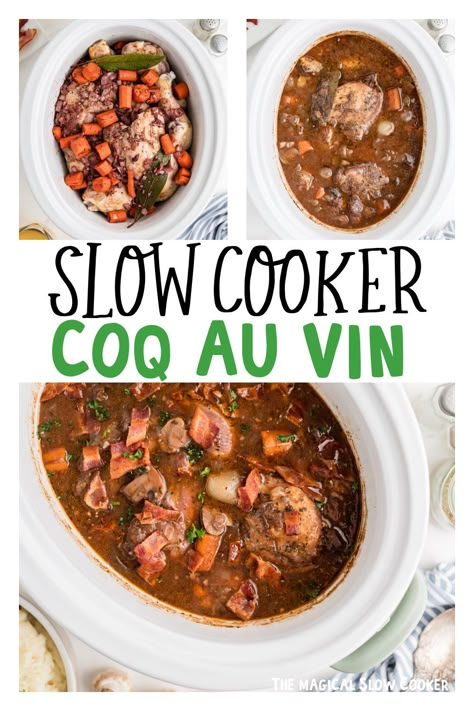 Coq Au Vin Slow Cooker, Chicken Coq Au Vin Recipe, Slow Cooker Coq Au Vin, Movie Night And Dinner, Coq Au Vin Recipe, Crock Pot Dinners, Dinners For Two, Slow Cooker Beef Stew, Pot Dinners