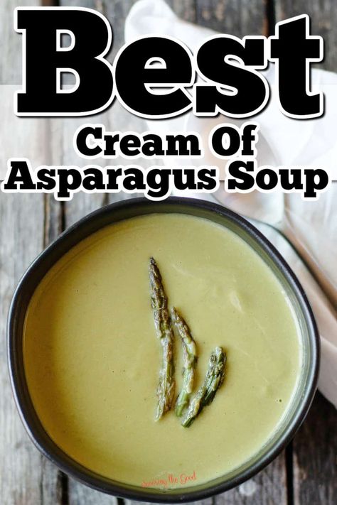 Cream Of Asparagus Soup Recipe, Creamy Asparagus Soup, Asparagus Soup Recipe, Soup Party, Cream Of Asparagus, Fall Eats, Cream Of Asparagus Soup, Creamed Asparagus, Keto Soups