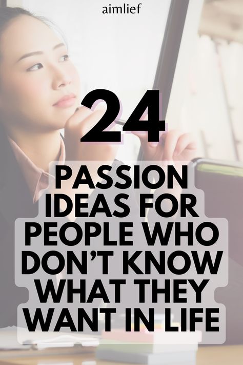 Navigate the path to your true self with our article "24 things to be passionate about if you feel stuck in life". Here's your roadmap on how to find your why and your life purpose when you're feeling lost. Step into your passion and redefine your life! Things To Do To Find Your Passion, Things To Look Forward To Life, How To Find A Passion, Find Passion In Life, Things To Be Passionate About, Find Life Purpose, How To Find Your Passion In Life, How To Find Life Purpose, Finding My Purpose In Life