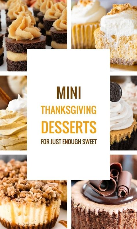 Patisserie, Single Serve Thanksgiving Desserts, Thanksgiving Dessert Table Set Up, Thanksgiving Dessert Tray Ideas, Mini Cheesecakes For Thanksgiving, Easy Chocolate Thanksgiving Dessert, Individual Baked Desserts, Mini Desserts For Thanksgiving, Mini Thanksgiving Desserts Easy