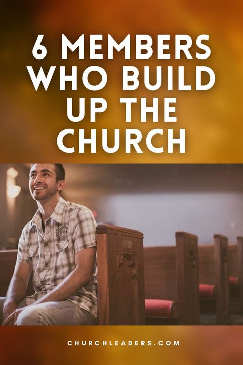 These are the 6 types of church members that help build up the church! #church #churchmembers #buildingupthechurch #God #Godspeople #manofGod #womanofGod Back To Church Sunday Ideas, Morning Mediation, Church Photo Ideas, Christian Hospitality, Church Outreach, Die To Self, Biblical Wisdom, Church Inspiration, Matter Quotes