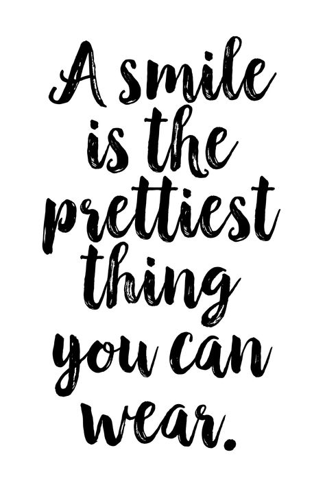 "When you get dressed in the morning, don't forget to put on a smile! Adorable script text with either black on white or white on black, featuring an inspiring quote, \"A Smile Is The Prettiest Thing You Can Wear.\" Perfect positive and uplifting message to display in your bedroom, dressing room, or by your front door. Radiate happiness and joy to all those around you, and in a small way you'll make this world a better place! ♥ FREE SHIPPING! ♥ Nine popular sizes available, from a mini desk-size Quotes On Being Happy Positivity, Quotes That Make U Smile, Posters For Room Quotes, Positive Quotes For Bedroom Wall, Please Smile Quotes, Small Quotes Happy, Quotes Joy Happiness, Dressing Room Quotes, Smile You Are Beautiful