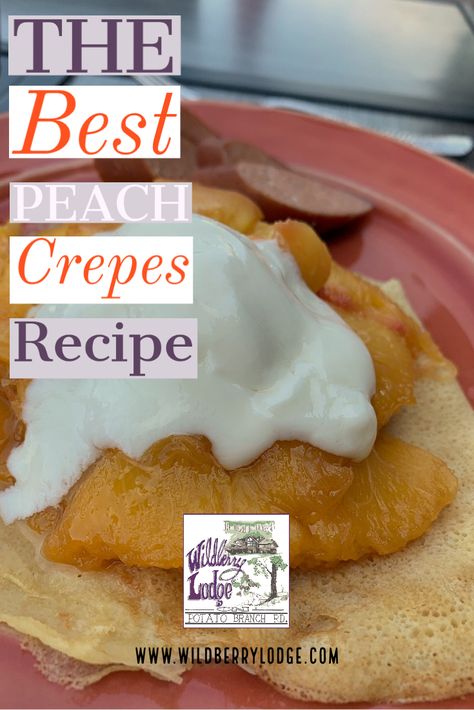 Peach Crepes Recipes, Been Recipes, Peach Crepes, Crepes Filling, Crepes Recipe, Crepe Recipes, Breakfast Foods, Wild Berry, Asheville Nc