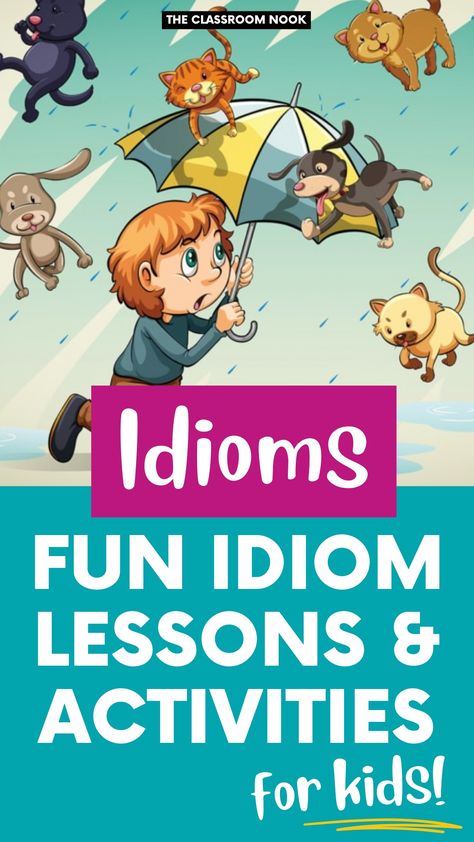 Idiom Costumes For School, Idioms For Kids, Onomatopoeia Activities, Metaphor Activities, Idiom Examples, Idioms Posters, Figurative Language Activities, Teaching Idioms, Idioms Activities