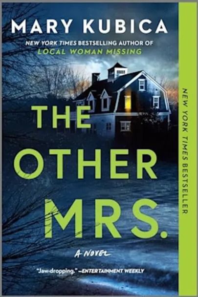 The Other Mrs. by Mary Kubica - BookBub Local Woman Missing Book, Mary Kubica, Best Historical Fiction Books, Good Romance Books, Suspense Novel, Free Books Online, What Really Happened, Book Of The Month, Psychological Thrillers