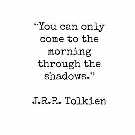 Jrr Tolkien Quotes, Lotr Quotes, Tolkien Quotes, J R R Tolkien, Jrr Tolkien, Literary Quotes, Nightingale, The Shadows, Wonderful Words