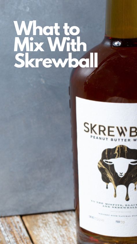 What to Mix With Skrewball What To Mix With Peanut Butter Whiskey, Screw Ball Peanut Butter Whiskey Drinks, Screwball Peanut Butter Whiskey Balls, Screwball Whiskey Shots, Screwball Drinks Recipes, Skrewball Peanut Butter Whiskey Cocktails, Drinks With Skrewball Whiskey, Screwball Whiskey Drinks Easy, Peanut Butter Drinks Alcohol