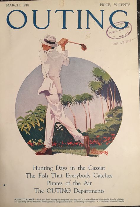 Outing magazine March 1918 Golf Related Cover Vintage Golf Clubs, Golf Images, Old Magazine, Golf Poster, Golf Inspiration, Best Golf Clubs, Golf Magazine, Golf Art, Golf Party