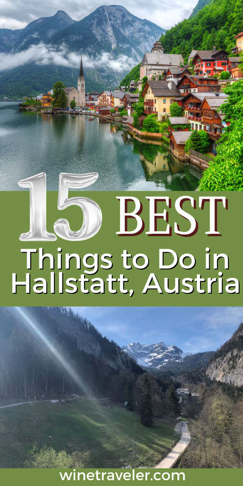 Get all the details on the 15 Best Things to Do in Hallstatt Austria. Nestled between the towering Dachstein Mountains and serene Lake Hallstatt, this picturesque village encourages travelers to visit with its fairytale charm and rich history. In this travel guide, we’ll explore the best things to do in Hallstatt, delving into its captivating past, unmatched archeological sites, delectable cuisine, and the allure of nearby wine regions. Things To Do In Austria, Austria Hallstatt, Things To Do In Hallstatt Austria, Halstatt Austria, Hallstatt Austria, Visit Austria, Austria Travel, Europe Vacation, Amazing Travel Destinations