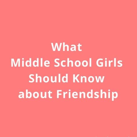 10 Truths Middle Schoolers Should Know | Kari Kampakis Middle School Quotes, Middle School Advice, Good Parenting Quotes, Middle School Drama, Friendship Lessons, So Alone, Wishes For Daughter, Old Friendships, Girl Drama